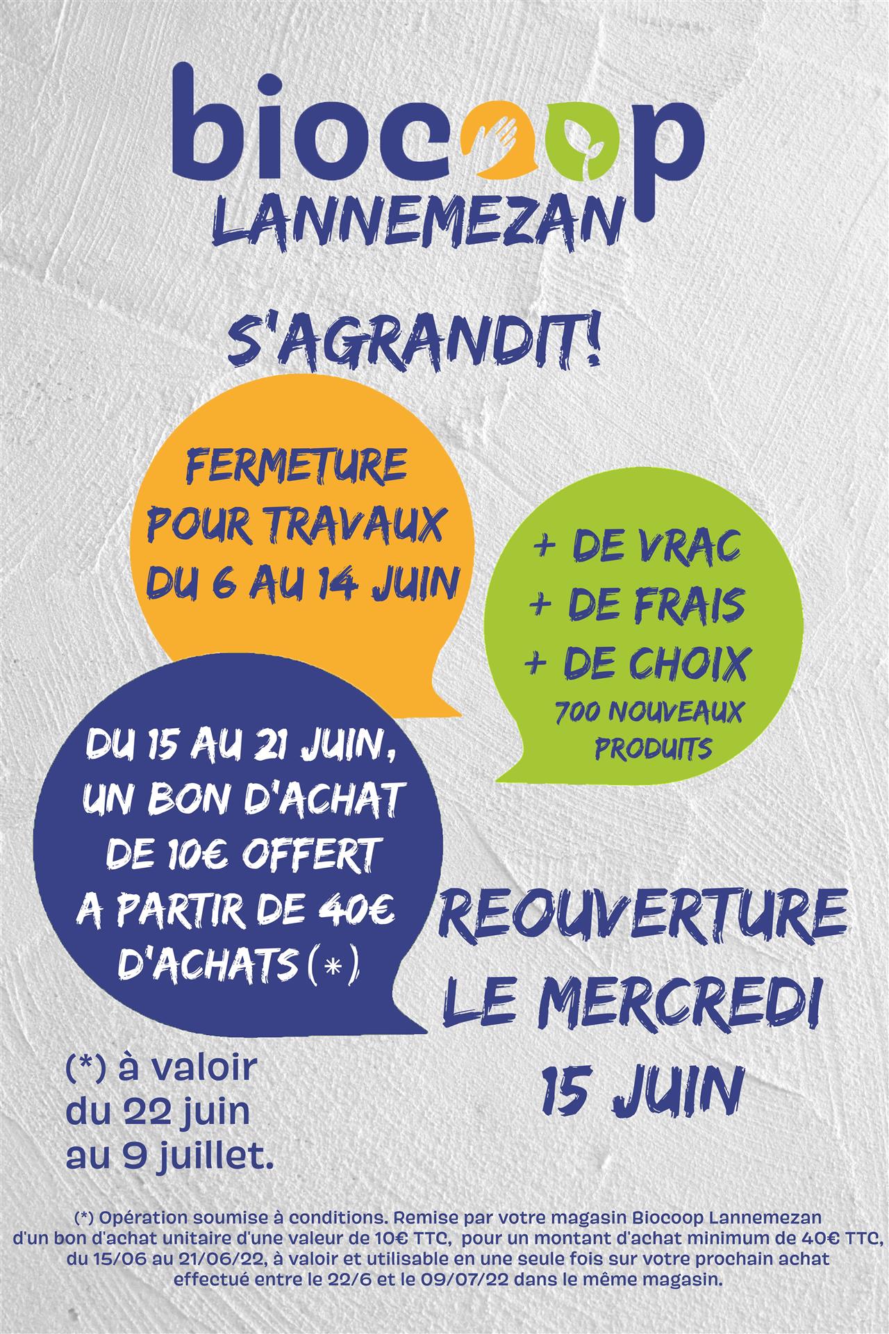 Agrandissement de la Biocoop de Lannemezan - réouverture le mercredi 15 juin ! Agrandissement de la Biocoop de Lannemezan - réouverture le mercredi 15 juin !